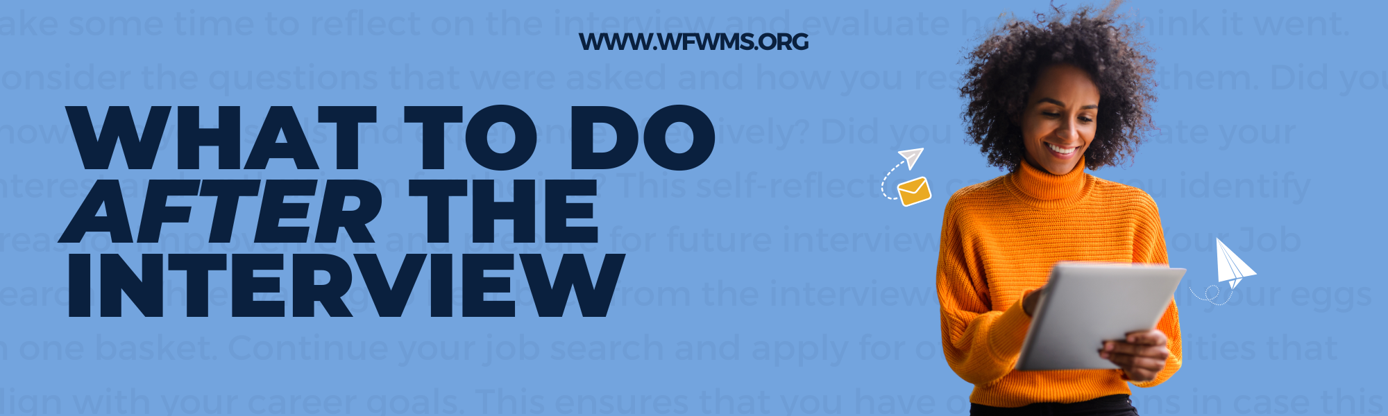 What to do After the Interview - Work for Warriors